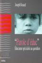 Parole D'Education , L'Educateur Specialise Au Quotidien - Preview