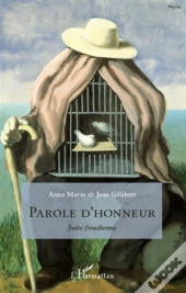 Parole D'Honneur ; Suite Freudienne