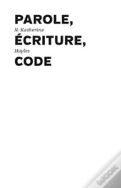 Parole, Ecriture, Code