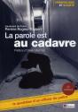 Parole Est Au Cadavre Nouvelle Edition - Preview
