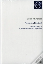 Capa do artigo Parole Et Subjectivité : Merleau-Ponty Et La Phénoménologie De L