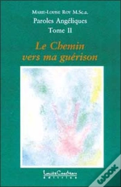 Capa do artigo Paroles Angeliques T.2 ; Le Chemin Vers Ma Guerison