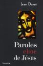 Paroles Chocs De Jésus - Preview