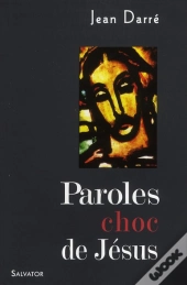 Paroles Chocs De Jésus