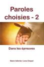 Paroles Choisies Tome 2 ; Dans Les Épreuves - Preview
