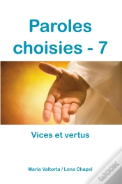 Capa do artigo Paroles Choisies Tome 7 ; Vices Et Vertus