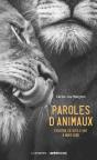 Paroles D'Animaux ; Écouter Ce Qu'Ils Ont À Nous Dire - Preview