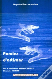 Paroles D'Artisans ; L'Artisan Face Aux Changements