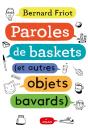 Paroles De Baskets (Et D'Autres Objets Bavards) - Preview