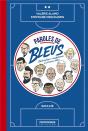 Paroles De Bleus ; Déclarations, Confidences Et Phrases Cultes - Preview
