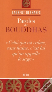 Paroles De Bouddhas