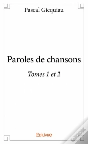 Capa do artigo Paroles De Chansons - Tomes 1 Et 2