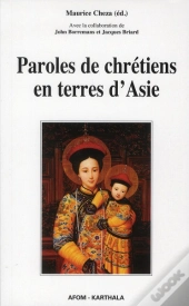 Paroles De Chrétiens En Terres D'Asie