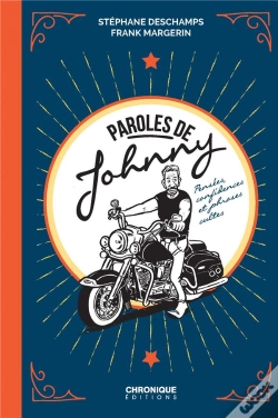 Capa do artigo Paroles De Johnny ; Pensées, Confidences Et Phrases Cultes