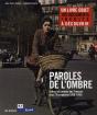 Paroles De L'Ombre ; Lettres Et Carnets Des Français Sous L'Occupation (1939-1945) - Preview