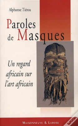 Capa do artigo Paroles De Masques ; Un Regard Africain Sur L'Art Africain