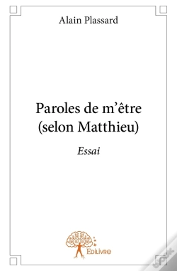 Capa do artigo Paroles De M'Être (Selon Matthieu)