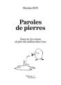 Paroles De Pierres : Essai Sur Les Raisons De Jeter Des Cailloux Dans L'Eau - Preview