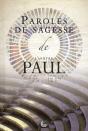 Paroles De Sagesse Paul - Preview
