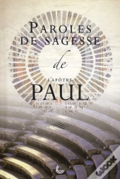 Paroles De Sagesse Paul