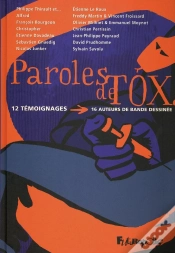 Capa do artigo Paroles De Tox : 12 Témoignages, 16 Auteurs De Bande Dessinée