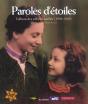 Paroles D'Etoiles ; L'Album Des Enfants Caches ; 1939-1945 - Preview