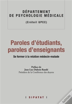 Capa do artigo Paroles D'Etudiants, Paroles D'Enseignants. Se Former A La Relation Medecin-Malade