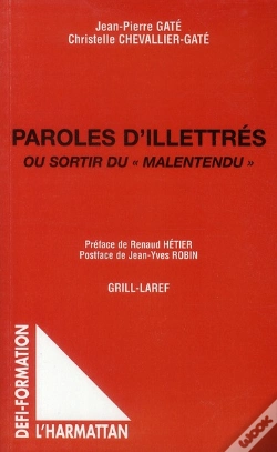 Capa do artigo Paroles D'Illettrés Ou Sortir Du « Malentendu »