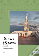 Paroles D'Oranais Tome 2