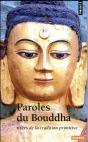 Paroles Du Bouddha, Tirées De La Tradition Primitive - Preview