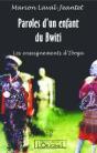 Paroles D'Un Enfant Du Bwiti : Les Enseignements D'Iboga - Preview