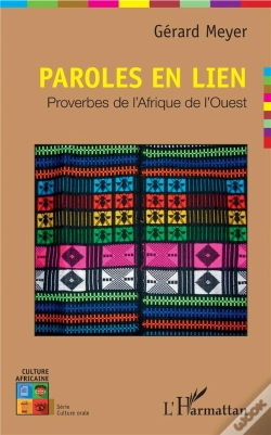 Capa do artigo Paroles En Lien - Proverbes D'Afrique De L'Ouest