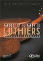 Paroles Et Guitares De Luthiers - Preview
