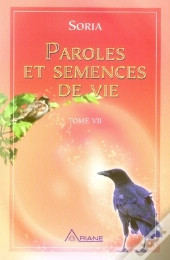 Paroles Et Semences De Vie T.7