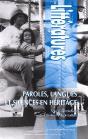 Paroles, Langues Et Silences En Héritage - Preview