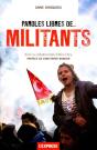 Paroles Libres De Militants - Preview