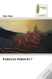 Paroles Perdues ?
