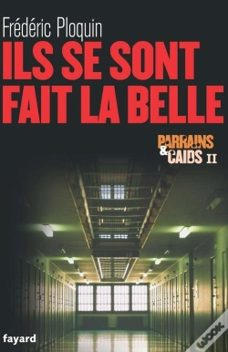 Capa do artigo Parrains Et Caids T.2 ; Ils Se Sont Fait La Belle