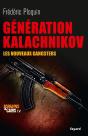Parrains Et Caïds T.4 ; Génération Kalachnikov ; Les Nouveaux Gangsters - Preview