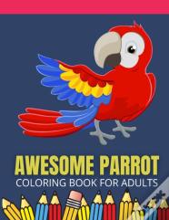 Parrot Coloring Book For Adults