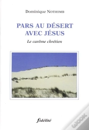 Capa do artigo Pars Au Desert Avec Jesus, Le Careme Chretien