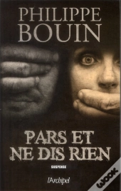 Pars Et Ne Dis Rien