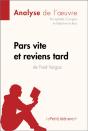 Pars Vite Et Reviens Tard De Fred Vargas (Analyse De L'Oeuvre) - Preview