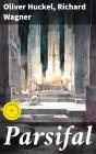 Parsifal - Preview