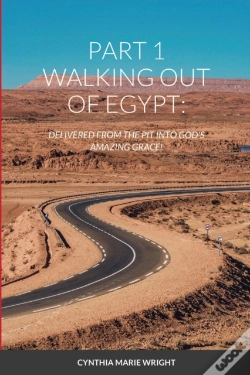 Capa do artigo Part 1 Walking Out Of Egypt
