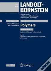Part 3: Mechanical And Thermomechanical Properties Of Polymers