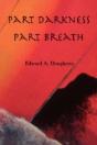 Part Darkness, Part Breath - Preview