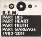 Part Lies Part Heart Part Truth Part Garbage 1982 - 2011 - CD - Preview