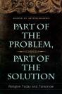 Part Of The Problem, Part Of The Solution - Preview