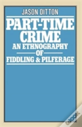 Part-Time Crime